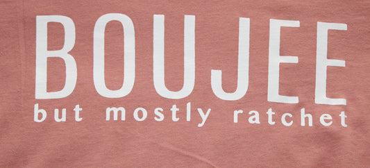 BOUJEE But Mostly Ratchet Short Sleeve V Neck T-Shirt